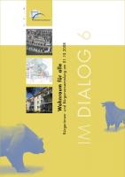 IM DIALOG 6 - Wohnraum für alle - Bürgerinnen- und Bürgerversammlung am 01.10.2008, © Stadtplanugsamt Stadt Frankfurt am Main 