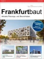 Frankfurtbaut - Sommer 2021, © Dezernat Planen und Wohnen, Frankfurt am Main