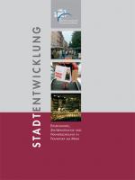 STADTENTWICKLUNG - Einzelhandel, Zentrenstruktur und Nahversorgung, © Stadtplanungsamt Stadt Frankfurt am Main 