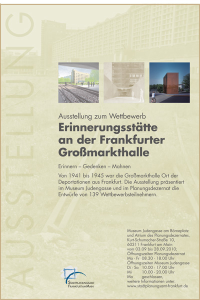 Ausstellungsplakat zum Wettbewerb, © Stadtplanungsamt Stadt Frankfurt am Main 